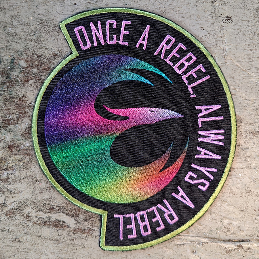 Once A Rebel Embroidered Patch